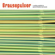 Brausepulver - 20 track Apricot & Firestation Towers Records CD compilation